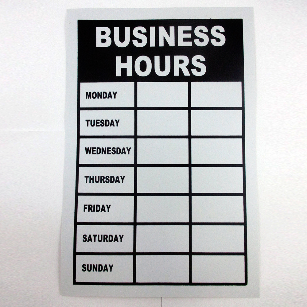 2 Business Hours Sign Monday Thru Friday Store Office Window Shop Write